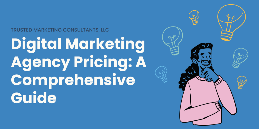 Digital Marketing Agency Pricing